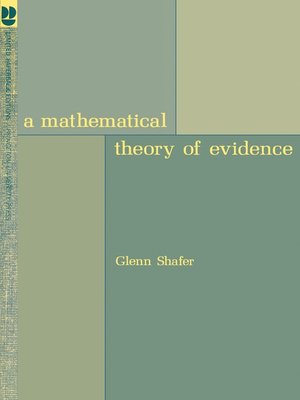 cover image of A Mathematical Theory of Evidence